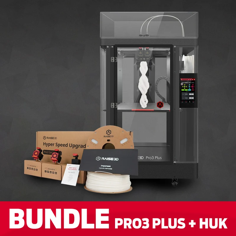 Bundle: Raise3D Pro3 Plus Dual-Extruder + HUK