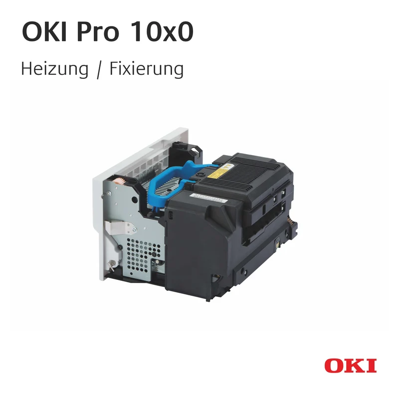 OKI Pro10X0 - Heizung / Fixierung